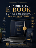 Vendre ton e-book sur les réseaux sans pub payante